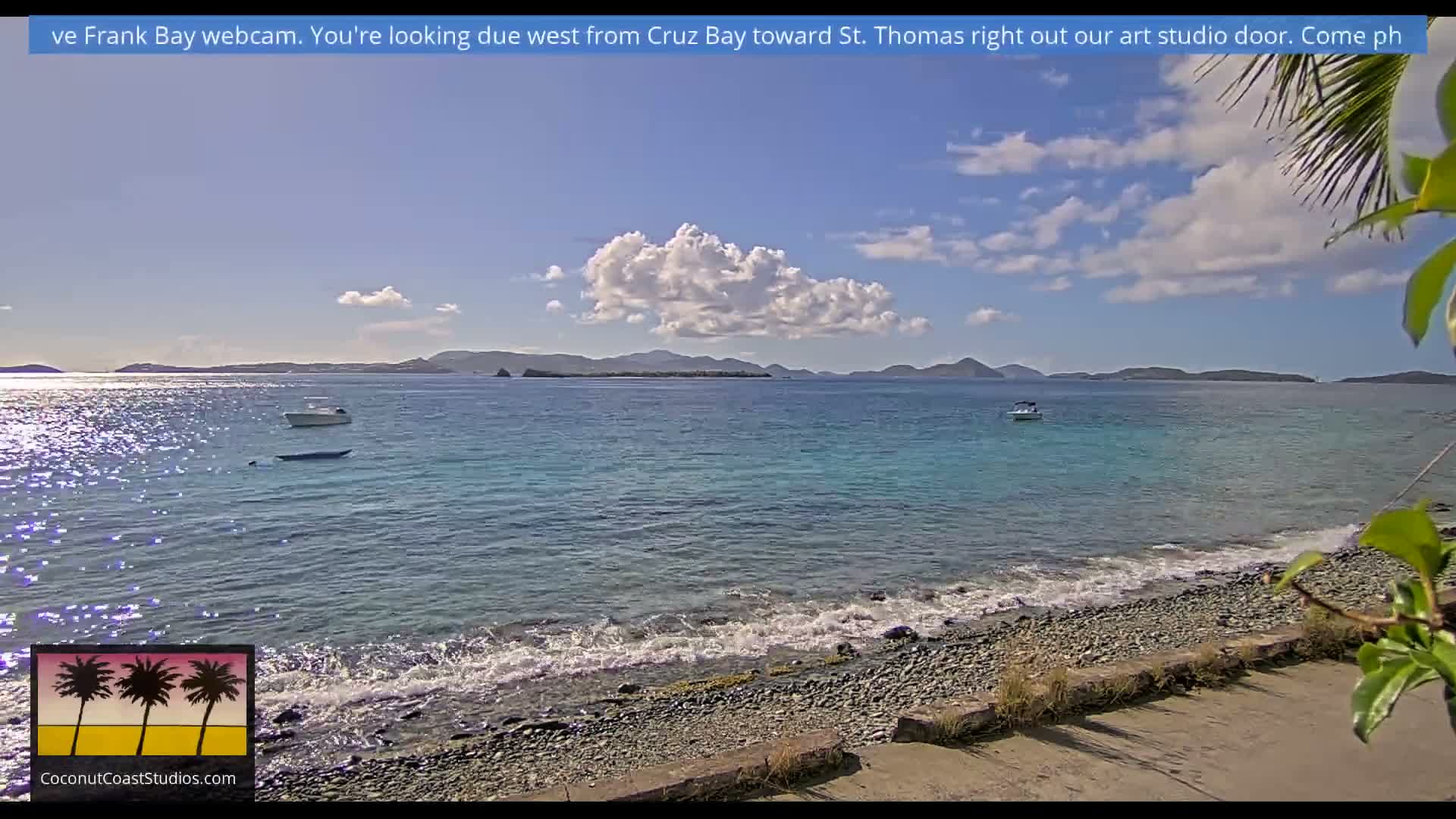St. John, Frank Bay, Steven Cay & St. Thomas  View  Live Cam - Cruz Bay, St. John, United States Virgin Islands, USA