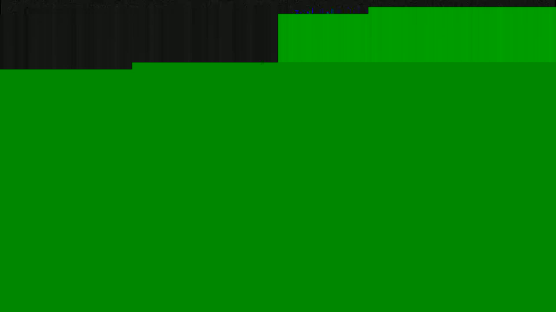 The image shows a mostly solid green screen with a small dark gray area at the top.