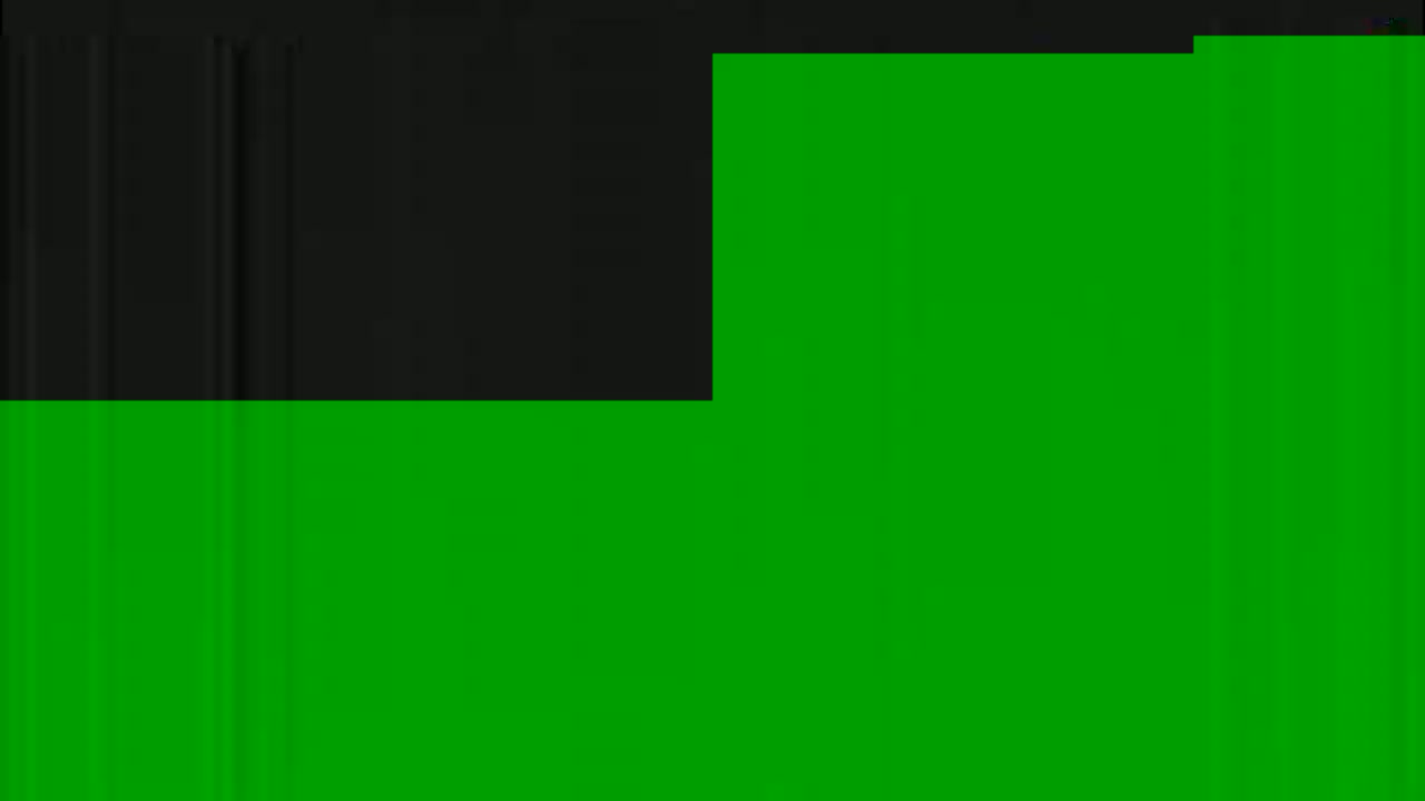 The image shows a mostly green screen with a smaller black section at the top.