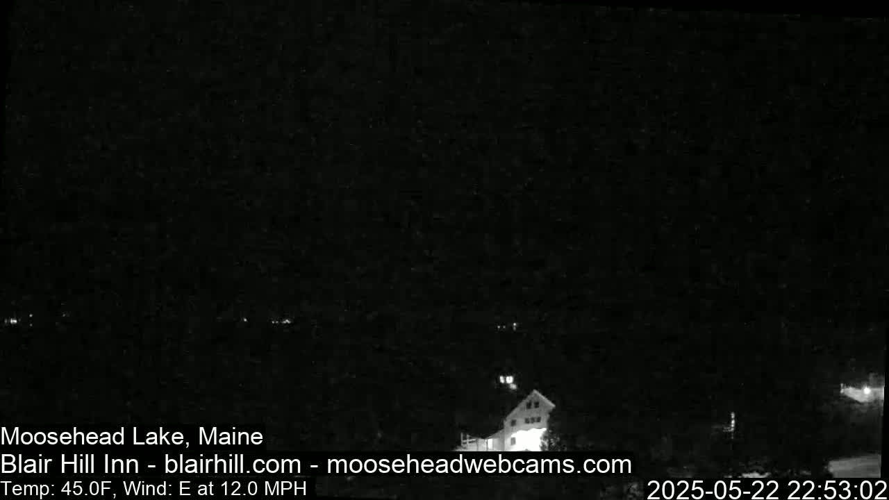 Blair Hill Inn, Moosehead Lake Live Cam , Maine USA