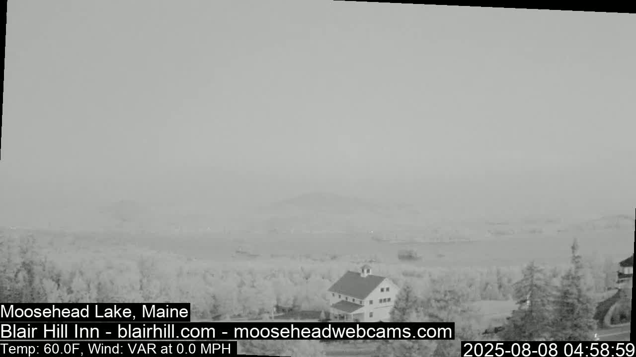Blair Hill Inn, Moosehead Lake Live Cam , Maine USA