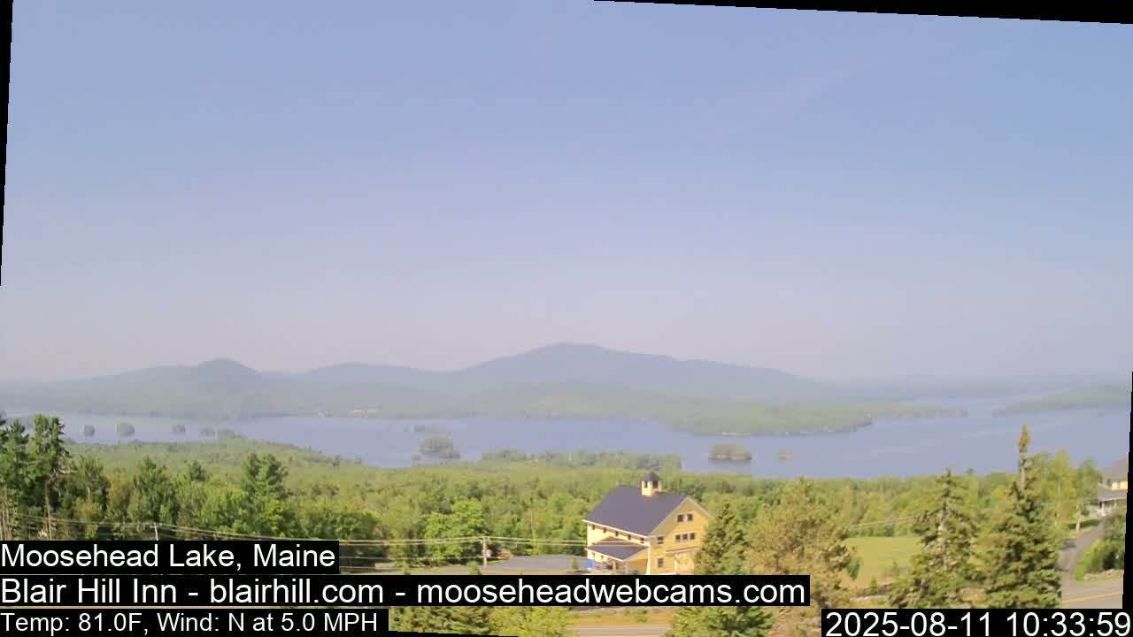 Blair Hill Inn, Moosehead Lake Live Cam , Maine USA