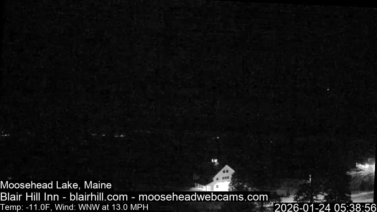 Blair Hill Inn, Moosehead Lake Live Cam , Maine USA