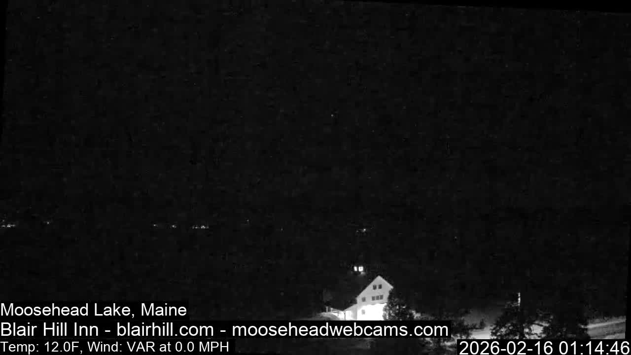 Blair Hill Inn, Moosehead Lake Live Cam , Maine USA
