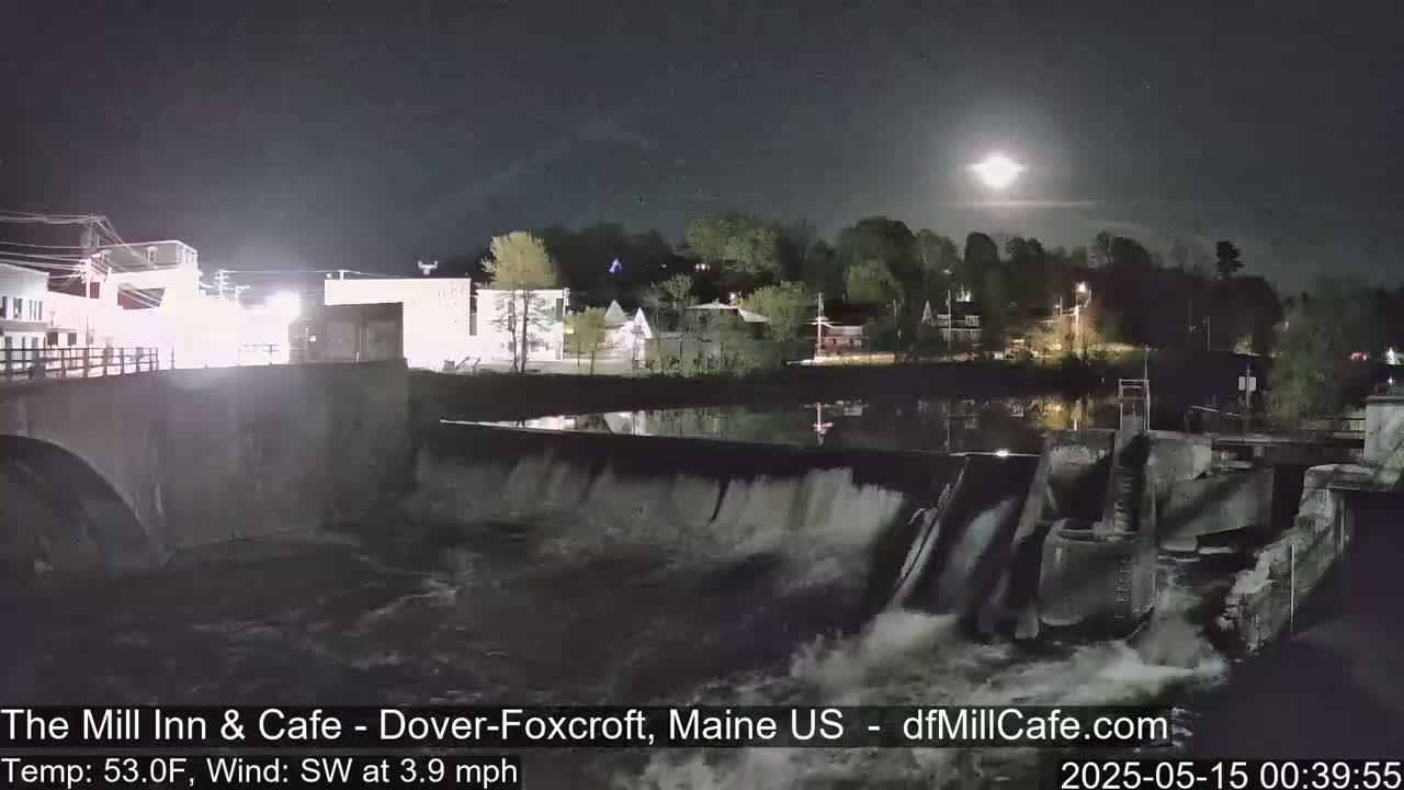 Mayo Mill Dam Live Cam  - Dover-Foxcroft, Maine , USA