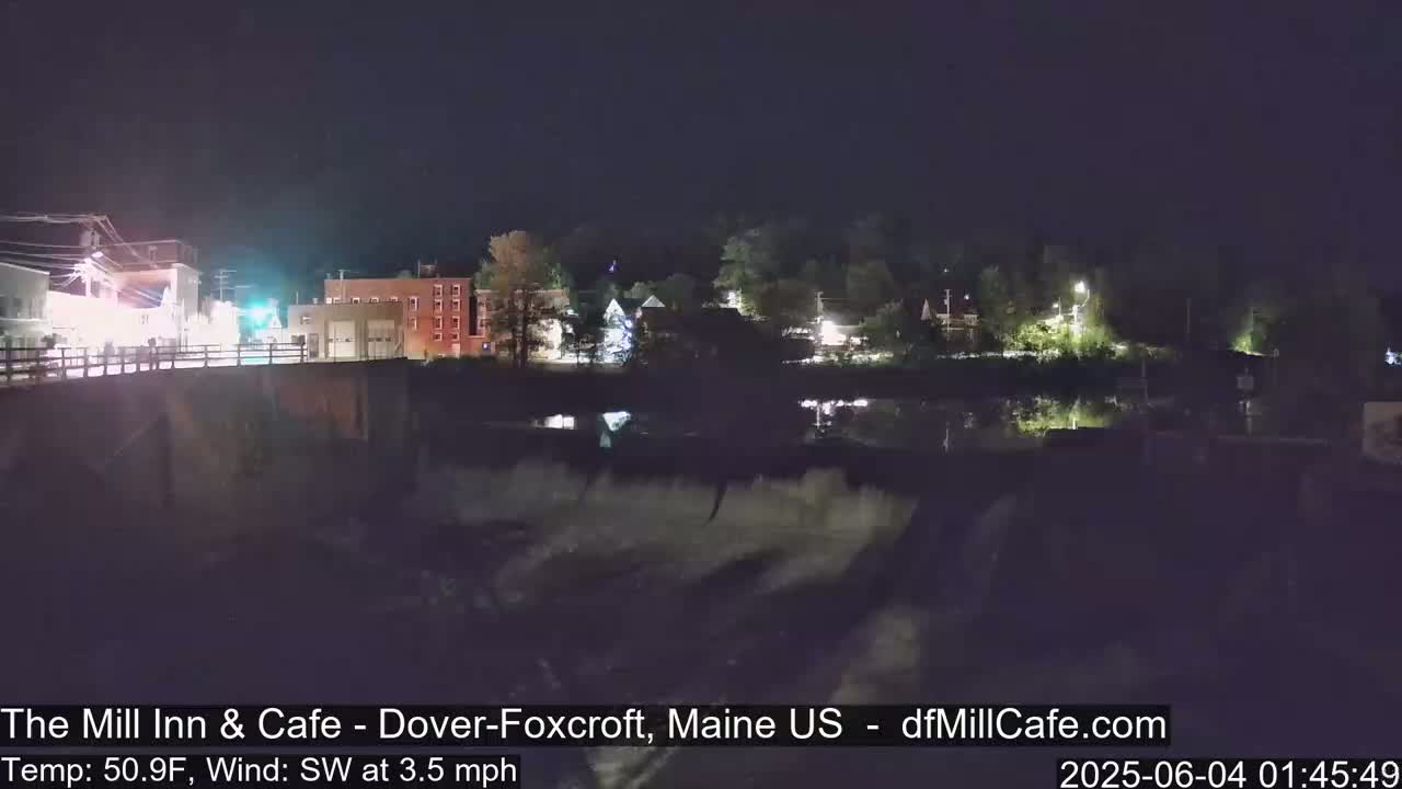 Mayo Mill Dam Live Cam  - Dover-Foxcroft, Maine , USA