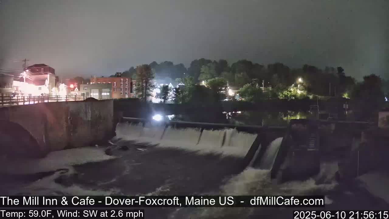 Mayo Mill Dam Live Cam  - Dover-Foxcroft, Maine , USA
