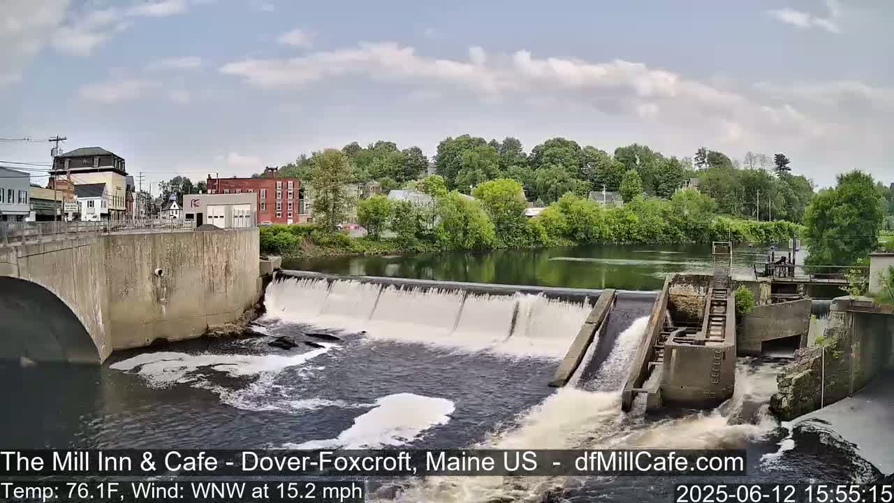 Mayo Mill Dam Live Cam  - Dover-Foxcroft, Maine , USA