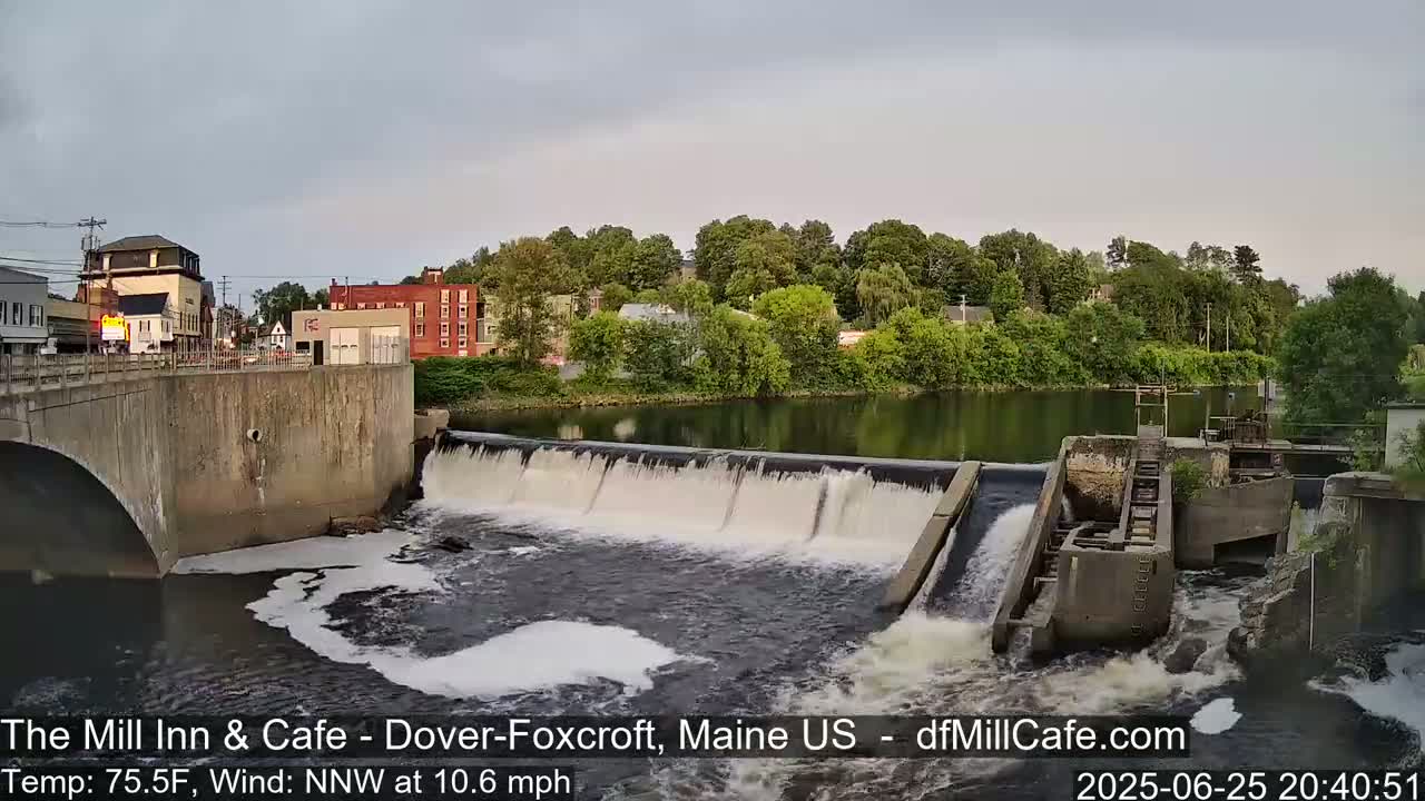 Mayo Mill Dam Live Cam  - Dover-Foxcroft, Maine , USA