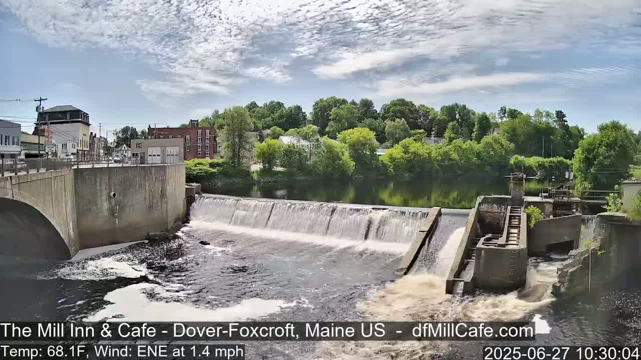 Mayo Mill Dam Live Cam  - Dover-Foxcroft, Maine , USA