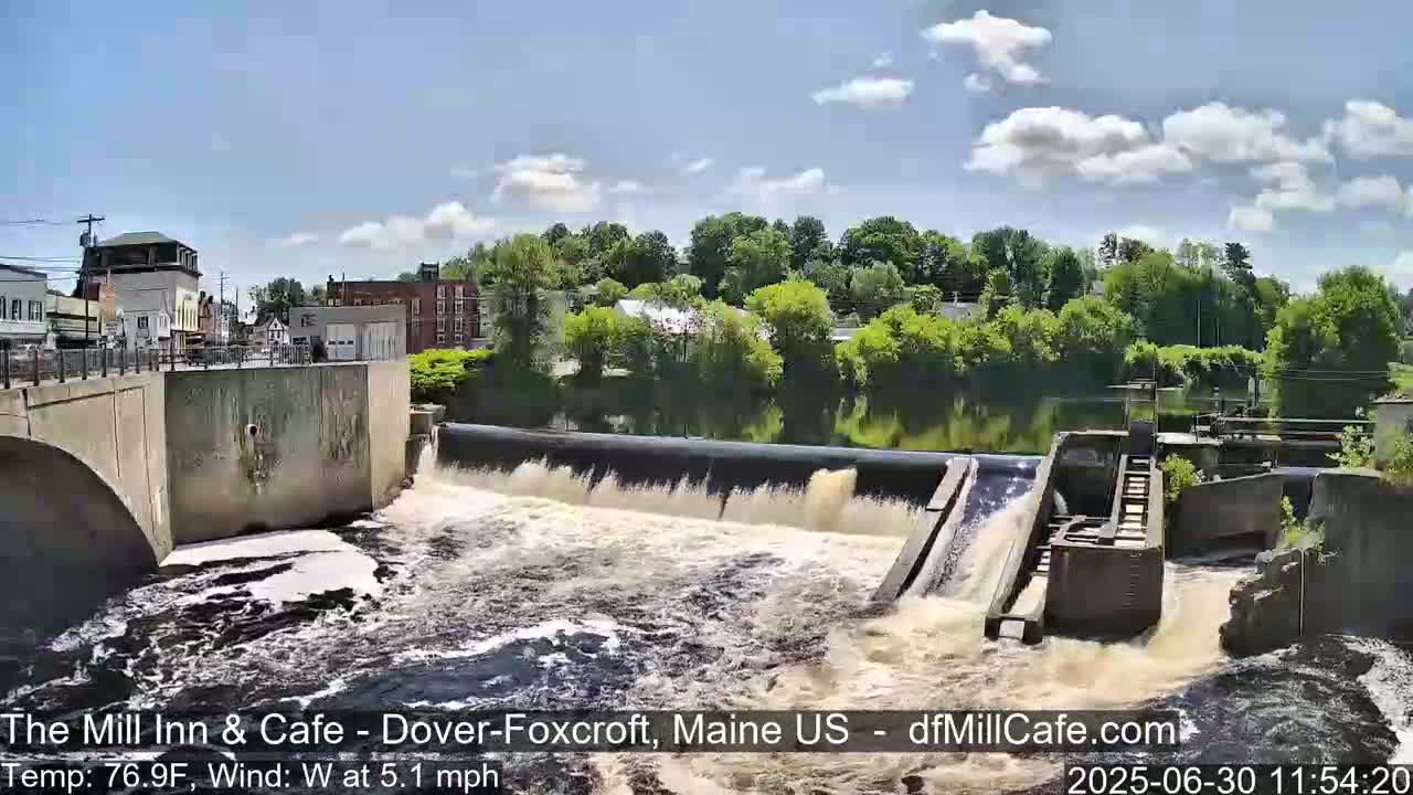Mayo Mill Dam Live Cam  - Dover-Foxcroft, Maine , USA