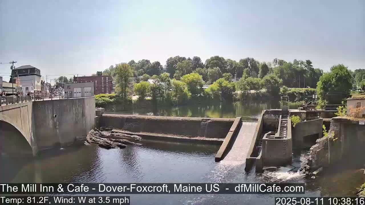 Mayo Mill Dam Live Cam  - Dover-Foxcroft, Maine , USA