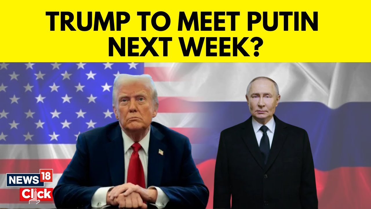 Trump and Putin Potential Meeting Next Week, States Russian Official