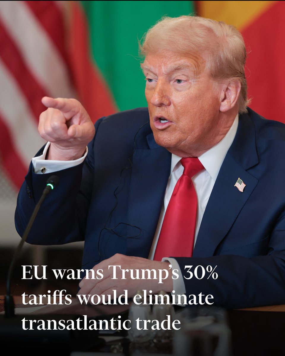 EU Warns: Trump's 30% Tariffs Could Eradicate Transatlantic Trade