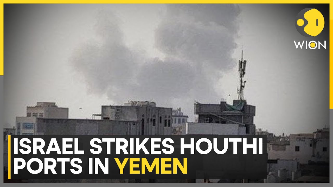 Israel Strikes Yemen Ports, Threatens Houthi Leaders Amid Rising Tensions