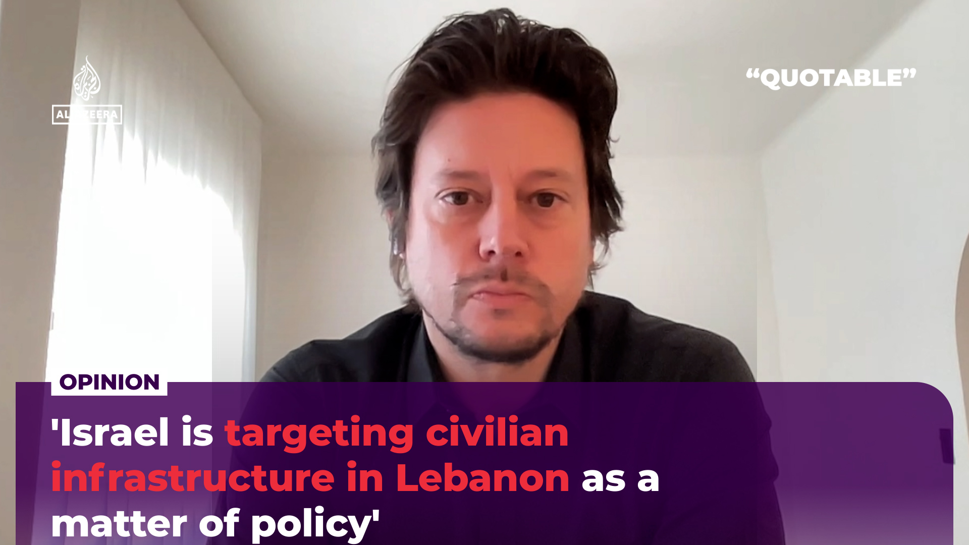 Israel's Policy Targets Civilian Infrastructure